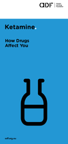 Ketamine: How Drugs Affect You